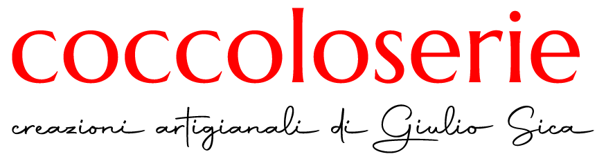COCCOLOSERIE - creazioni artigianali di Giulio Sica